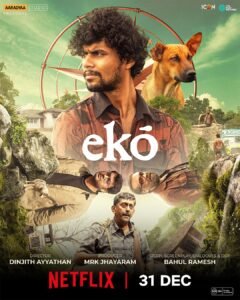 Eko Joins ₹50 Crore Club, Sets Netflix Streaming Date for Dec 31 | Dulquer Salmaan Presents