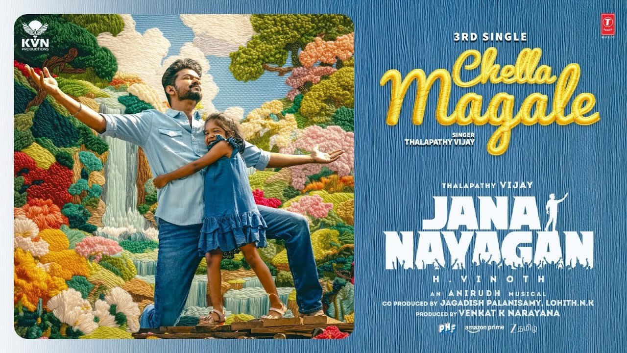 Chella Magale Song Out: Vijay Sings for Anirudh in Final Film 'Jana Nayagan' | Lyrical Melody Hits Hearts