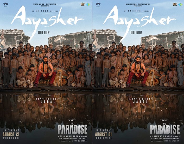 The Paradise First Song “Aaya Sher” Released – Nani & Srikanth Odela Film Worldwide Aug 21