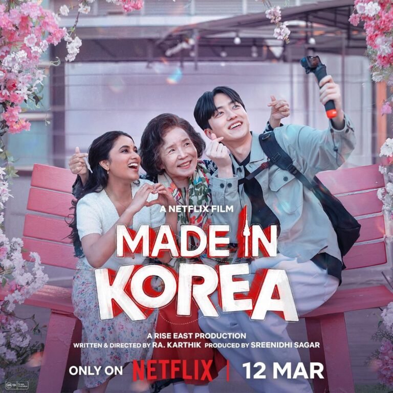 From Tamil Nadu to Seoul: Netflix’s Made In Korea Premieres March 12