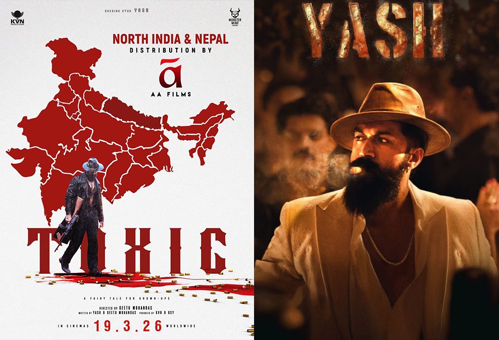 Yash’s Toxic Joins Hands with Anil Thadani’s AA Films for North India & Nepal Distribution | Pan-India Power Move