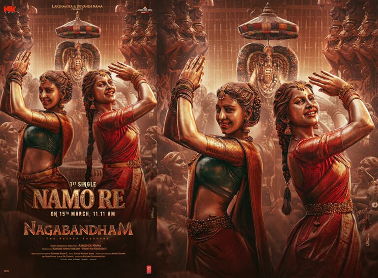Namo Re Song from Nagabandham to Release on March 15 at 11:11 AM