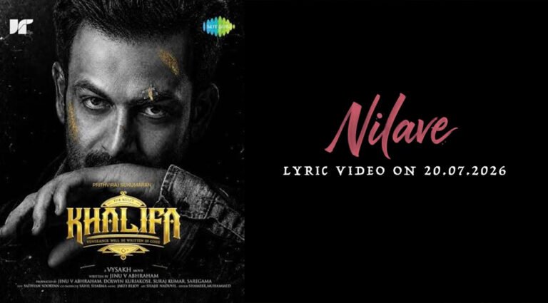Khalifa First Song Nilave Releases on July 20 | Prithviraj's Big Budget Action Film