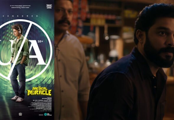 It’s a Medical Miracle Gets U/A 16+ Certificate; Sangeeth Prathap–Sharafudheen Film Releases September 18