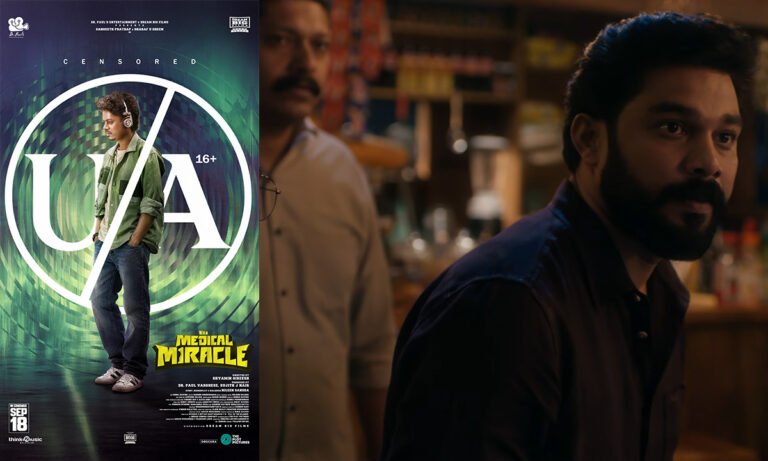 It’s a Medical Miracle Gets U/A 16+ Certificate; Sangeeth Prathap–Sharafudheen Film Releases September 18