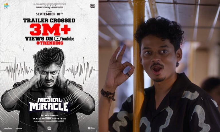 It’s a Medical Miracle Trailer Crosses 3 Million Views; Sangeeth Prathap–Sharafudheen Film Releases September 18