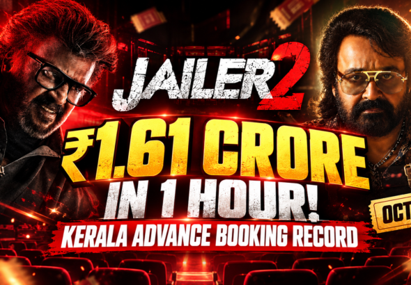 Jailer 2 Kerala Advance Booking: ₹1.61 Crore Presales, 1 Lakh+ Tickets Sold in First Hour