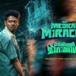 It's a Medical Miracle Crosses 15 Million Watch Minutes in First Week on ManoramaMAX; Streaming in 4 Languages