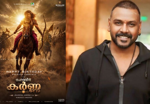 Raghava Lawrence’s Mahaveer Karna Birthday Poster Out: ₹150 Crore Pan-Indian Epic Set for 2027 Release